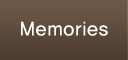 Memories
